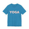 Yoga - Unisex Jersey Short Sleeve Tee