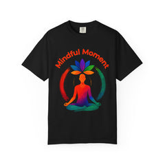 Mindful Moment Garment-Dyed T-Shirt, Meditation Tee, Relaxation Shirt, Yoga Apparel, Gift for Wellness Enthusiasts