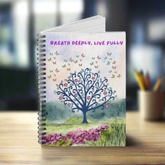 Breath Deeply, Live Fully - Spiral Notebook - Ruled Line