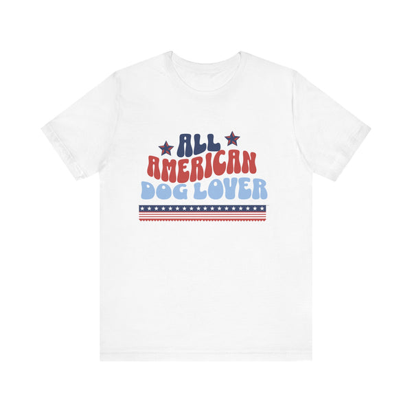 All American Dog Lover Unisex Tee