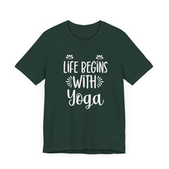 Life Begins with Yoga - Unisex Jersey Short Sleeve Tee