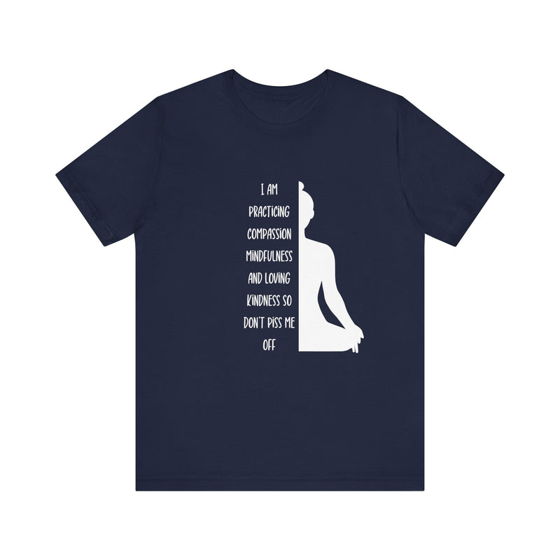 I Am Practicing....Unisex Jersey Short Sleeve Tee