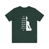 I Am Practicing....Unisex Jersey Short Sleeve Tee