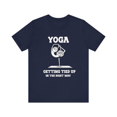 Yoga, Getting Tied Up - Unisex Jersey Short Sleeve Tee