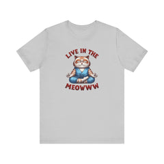 Cat Tee Living in the Meow