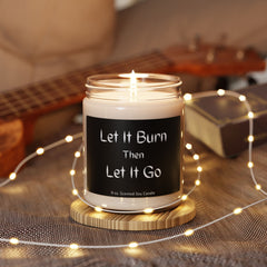 Let It Burn Scented Soy Candle - Relaxing Home Décor for Mindfulness & Self-Care
