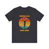 Stretch Now Wine Later - Unisex Jersey Short Sleeve Tee