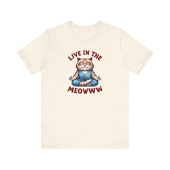 Cat Tee Living in the Meow