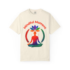 Mindful Moment Garment-Dyed T-Shirt, Meditation Tee, Relaxation Shirt, Yoga Apparel, Gift for Wellness Enthusiasts