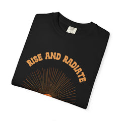Rise and Radiate, Zen Shirt, Motivational Tee, Gift for Her, Yoga Apparel