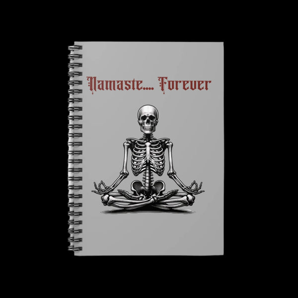Namaste Forever - Spiral Notebook - Ruled Line