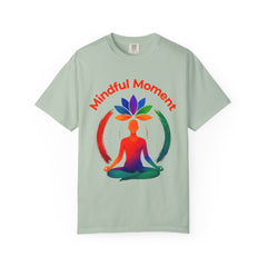 Mindful Moment Garment-Dyed T-Shirt, Meditation Tee, Relaxation Shirt, Yoga Apparel, Gift for Wellness Enthusiasts