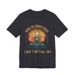 Come On Inner Peace - Unisex Jersey Short Sleeve Tee