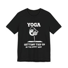 Yoga, Getting Tied Up - Unisex Jersey Short Sleeve Tee