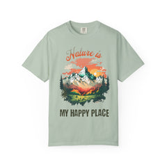 Nature is My Happy Place Unisex Garment-Dyed T-Shirt