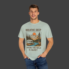 Breathe Deep Unisex Garment-Dyed T-Shirt - Nature Lover's Tee