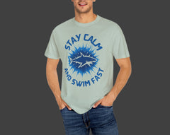 Stay Calm and Swim Fast Unisex Garment-Dyed T-Shirt