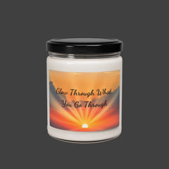 Glow Through What You Go Through - Scented Soy Candle, 9oz