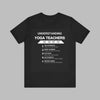 Understanding Yoga Teachers - Unisex Jersey Short Sleeve Tee