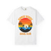 Sunrise Seekers T-Shirt | Unisex Garment-Dyed Tee for Beach Lovers