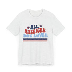 All American Dog Lover Unisex Tee