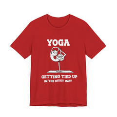 Yoga, Getting Tied Up - Unisex Jersey Short Sleeve Tee