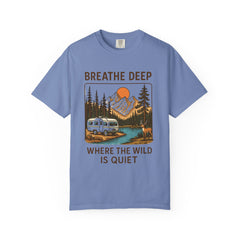 Breathe Deep Unisex Garment-Dyed T-Shirt - Nature Lover's Tee