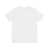 Chill, The Universe is Winging it too - Unisex Jersey Short Sleeve Tee