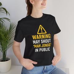 Warning Mah Jongg Shout Unisex Jersey Tee
