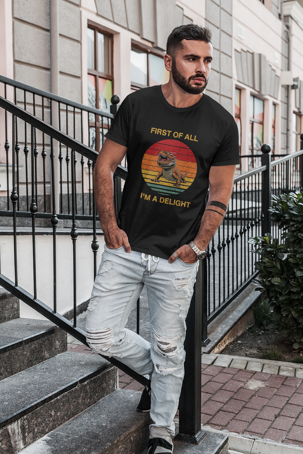 First of All,...I'm a Delight - Unisex Jersey Short Sleeve Tee